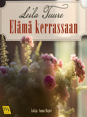 cover image of Elämä kerrassaan